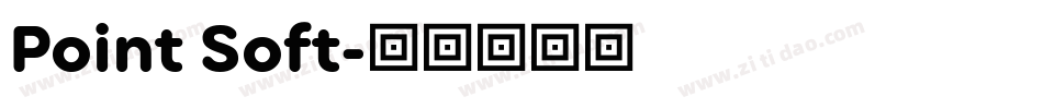 Point Soft字体转换